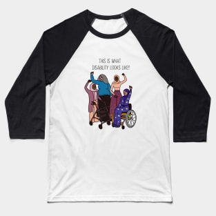 This Is What Disability Looks Like Group Photo Baseball T-Shirt